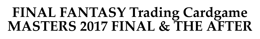 MASTERS 2017 FINAL & The AFTER